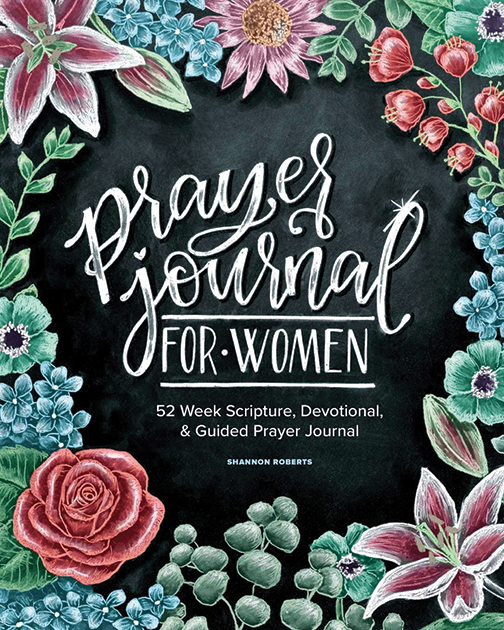 Prayer Journal for Women:  52 Week Scripture, Devotional & Guided Prayer Journal